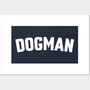 DOGMAN Posters and Art